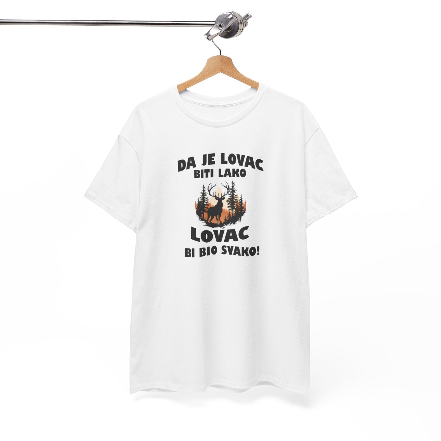 Majica LOVAC BITI LAKO